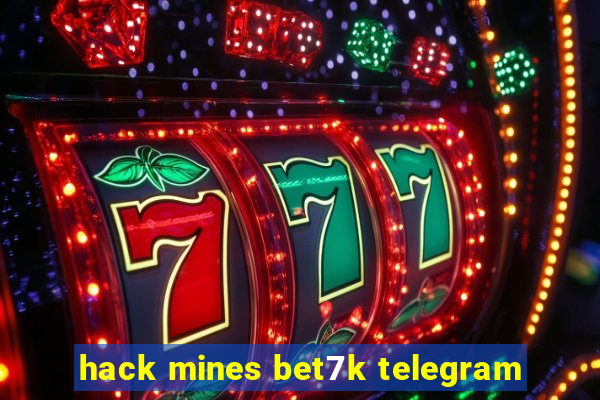 hack mines bet7k telegram